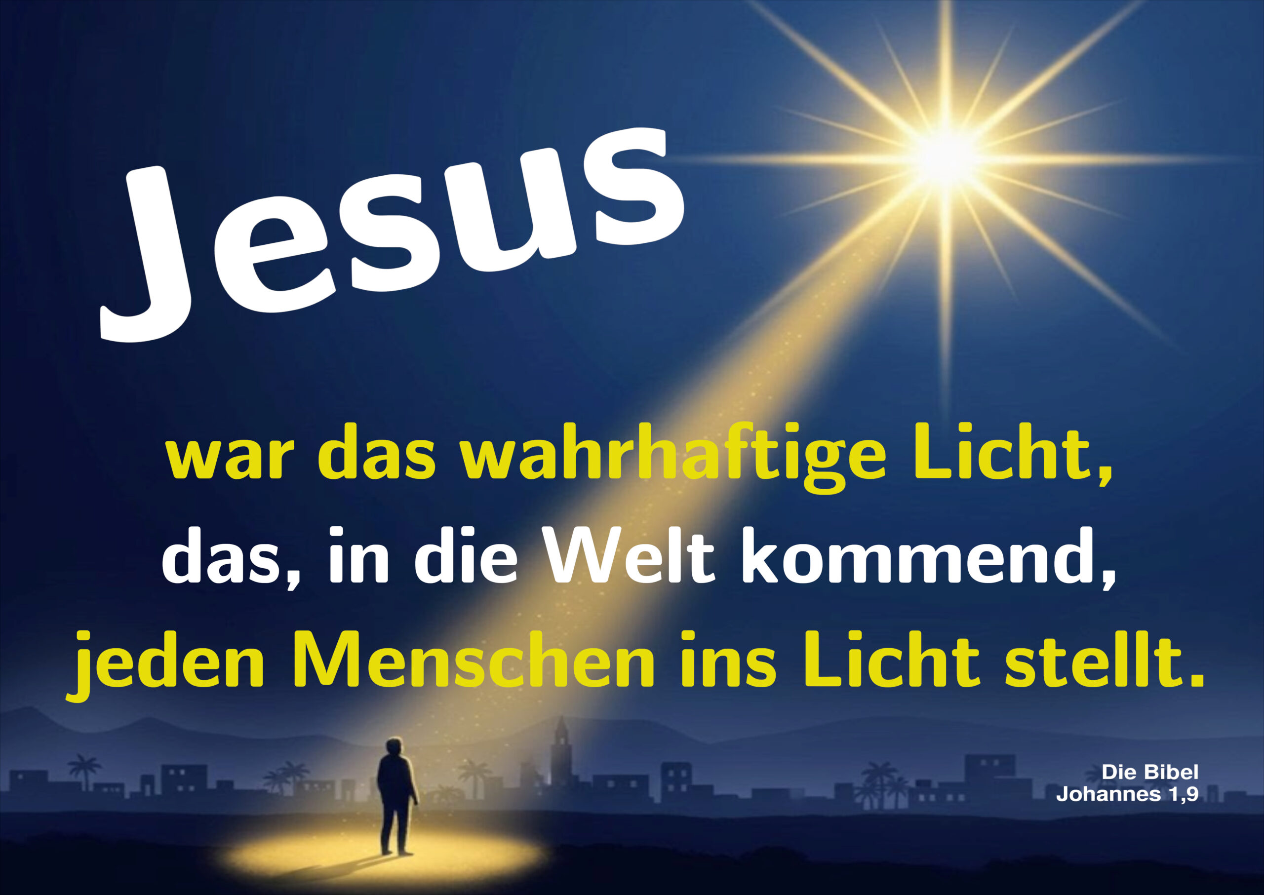 Jesus – das wahrhaftige Licht